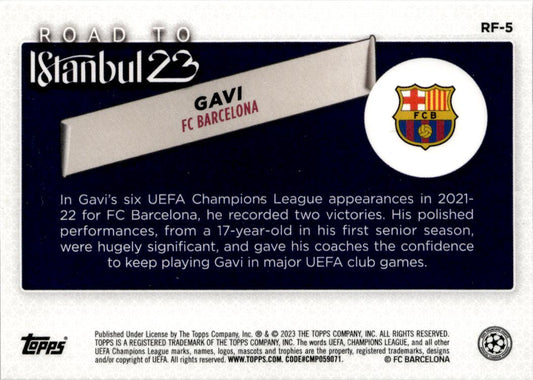 2022-23 Topps UEFA Club Competitions Gavi Road to the Final #RF-5 FC Barcelona