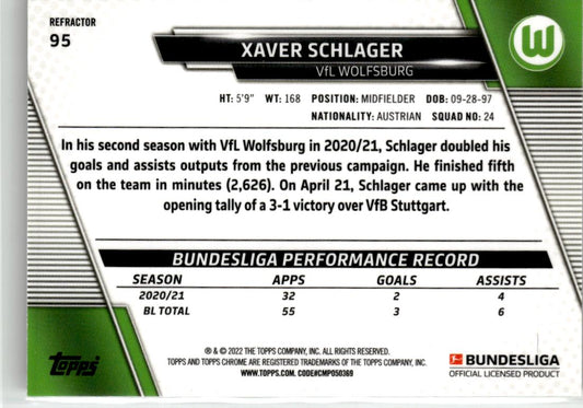 2021-22 Topps Chrome Bundesliga Xaver Schlager Refractors #95 VfL Wolfsburg