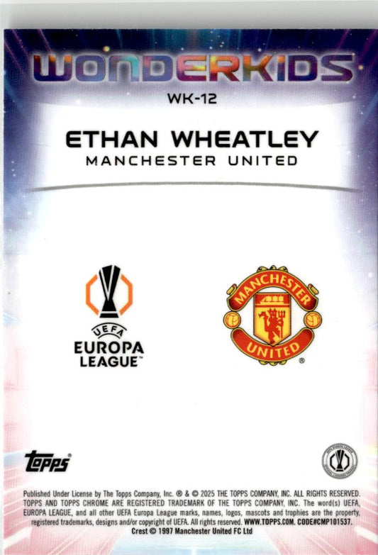 2024-25 Topps Chrome UEFA Club Competitions #WK-12 Ethan Wheatley Wonderkids