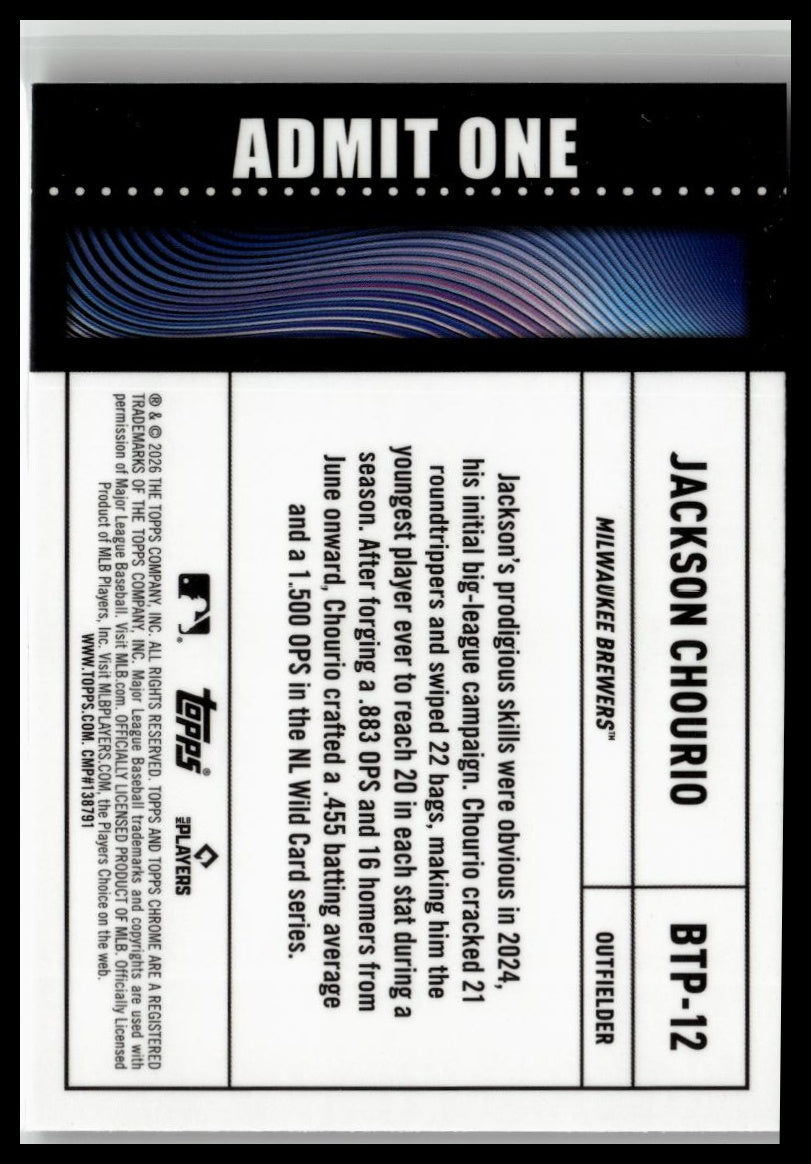 2026 Topps Chrome #BTP-12 Jackson Chourio Big Ticket Players Refractor