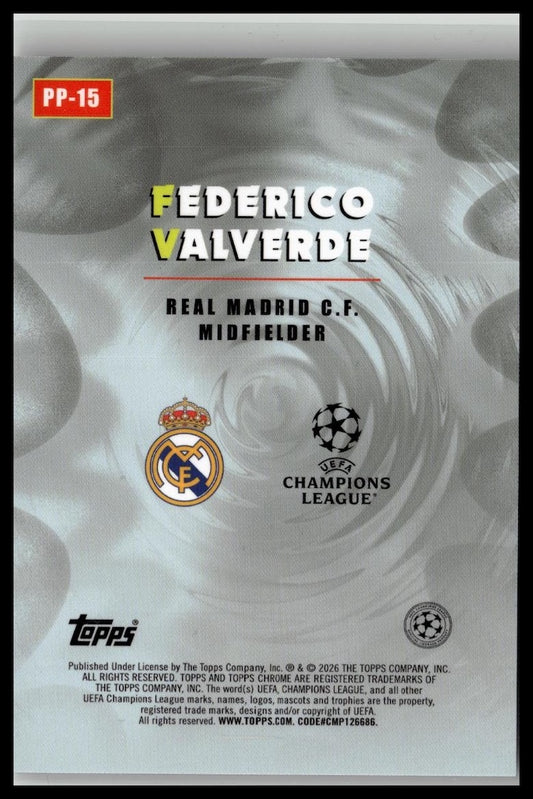 2025-26 Topps Chrome UEFA #PP-15 Federico Valverde Power Players