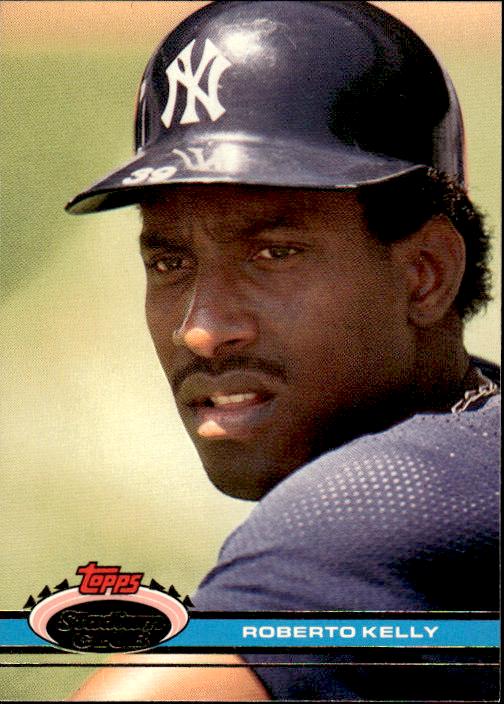 1991 Stadium Club #319b Roberto Kelly