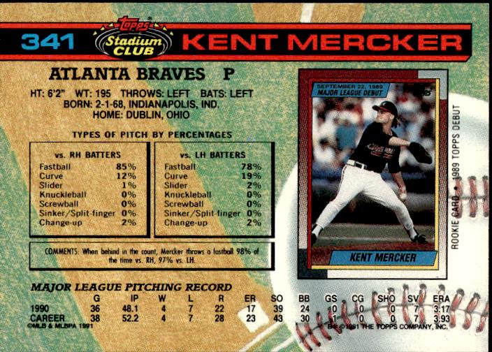 1991 Stadium Club #341a Kent Mercker