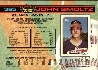 1991 Stadium Club #365 John Smoltz