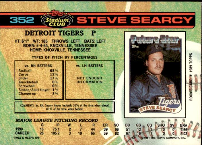 1991 Stadium Club #352a Steve Searcy