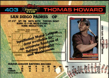 1991 Stadium Club #403b Thomas Howard