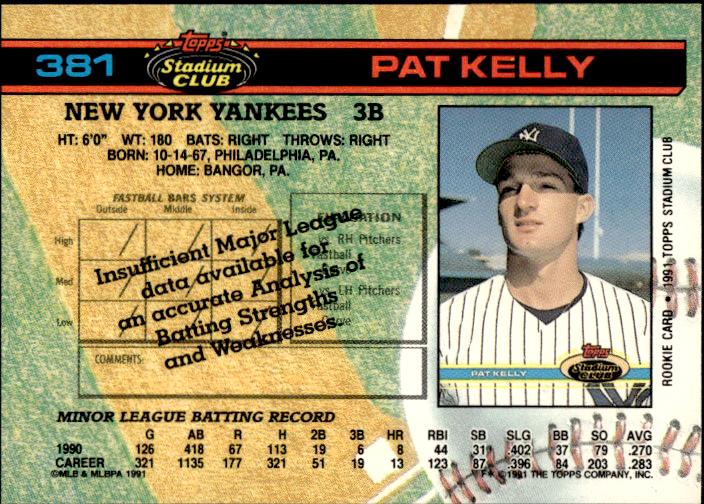 1991 Stadium Club #381 Pat Kelly