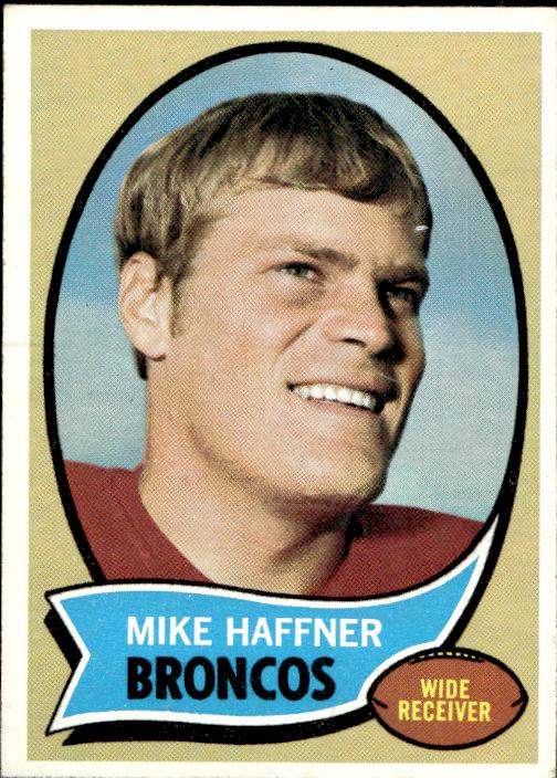 1970 Topps #14 Mike Haffner