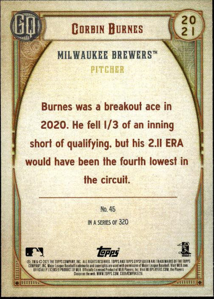 2021 Topps Gypsy Queen #45 Corbin Burnes