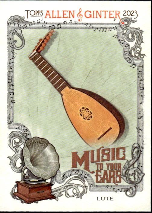 2023 Topps Allen & Ginter #MTYE-11 Lute Music to Your Ears