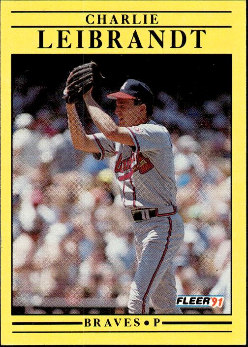 1991 Fleer #695a Charlie Leibrandt