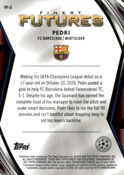 2021-22 Finest UEFA Champions League Pedri Finest Futures #FF-3 FC Barcelona