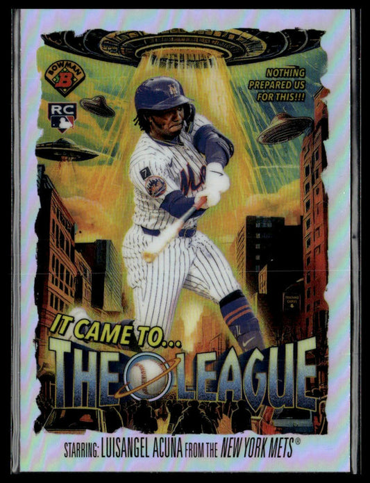 2025 Bowman Chrome #IT-18 Luisangel Acuña It Came To The League