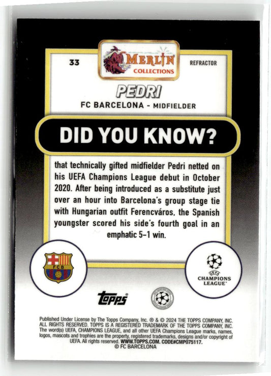 2023-24 Merlin UEFA Club Competitions Pedri Refractor #33 FC Barcelona