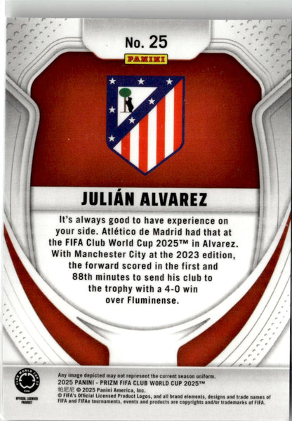 2025 Panini Prizm FIFA Club World Cup Julian Alvarez #25 Atletico Madrid