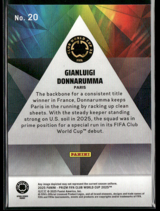 2025 Panini Prizm FIFA Club World Cup Gianluigi Donnarumma Prizmatic #20