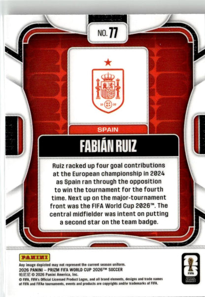 2026 Panini Prizm FIFA World Cup Fabian Ruiz #77 Spain