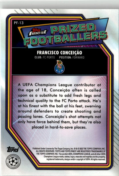 2021-22 Finest UEFA CL Francisco Conceição Prized Footballers #PF-13