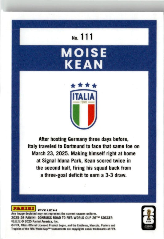 2025-26 Donruss Road to FIFA World Cup Moise Kean Cubic #111 Italy