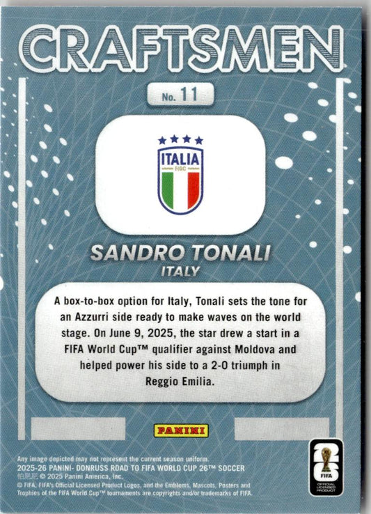 2025-26 Donruss Road to FIFA World Cup Sandro Tonali Craftsmen #11 Italy