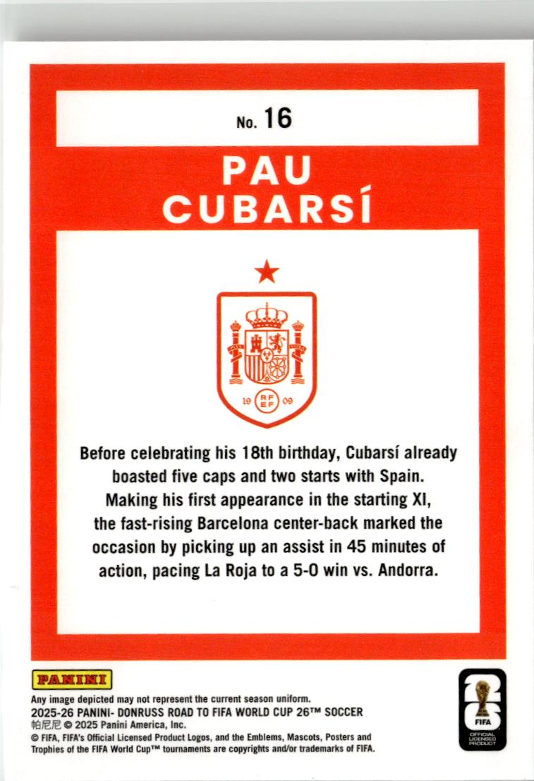 2025-26 Donruss Road to FIFA World Cup Pau Cubarsi #16 Spain