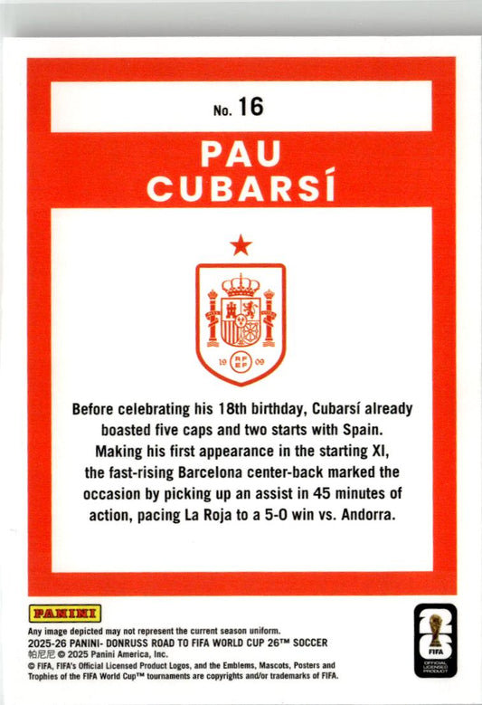 2025-26 Donruss Road to FIFA World Cup Pau Cubarsi #16 Spain