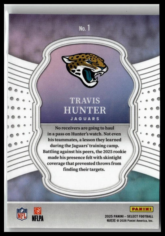 2025 Panini Select #1 Travis Hunter Select Certified Rookies