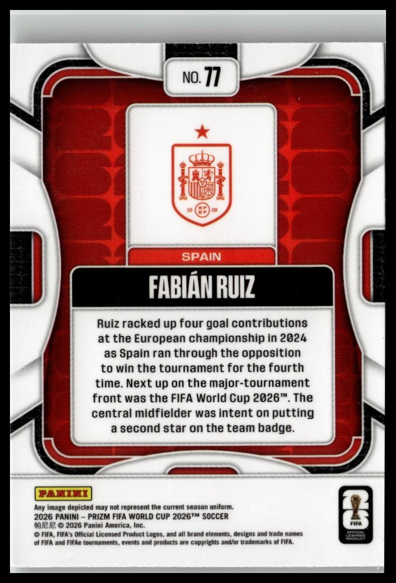 2026 Panini Prizm FIFA World Cup #77 Fabian Ruiz