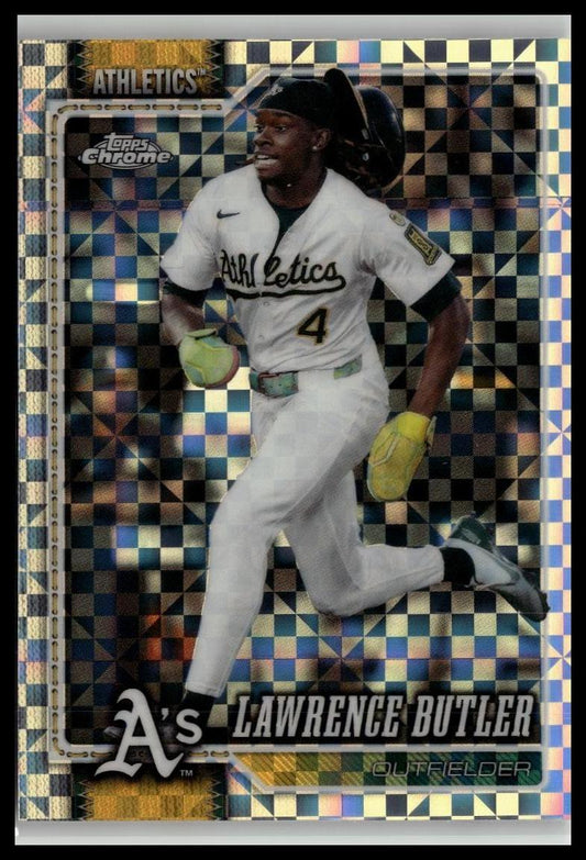 2026 Topps Chrome #223 Lawrence Butler X-Fractors