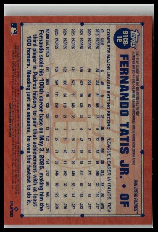 2026 Topps Chrome #91CB-12 Fernando Tatis Jr. 1991 Topps Baseball